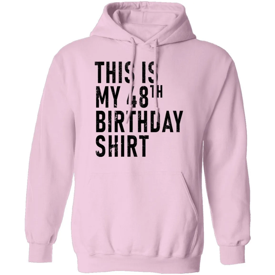This Is My 48th Birthday Shirt T-Shirt